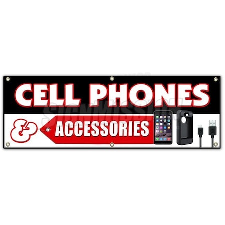 Signmission CELL PHONES AND ACCESSORIES BANNER SIGN burner lg samsung no contract B-72 Cell Phones And Accessor